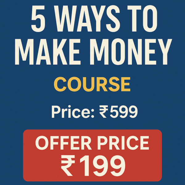 5 Ways to Make Money Course